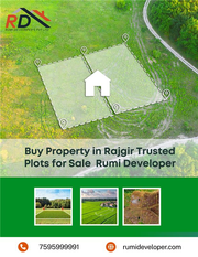 Buy Property in Rajgir – Trusted Plots for Sale | Rumi Developer
